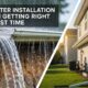 gutter installation is worth getting right the first time