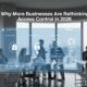 Businesses Are Rethinking Access Control in 2026